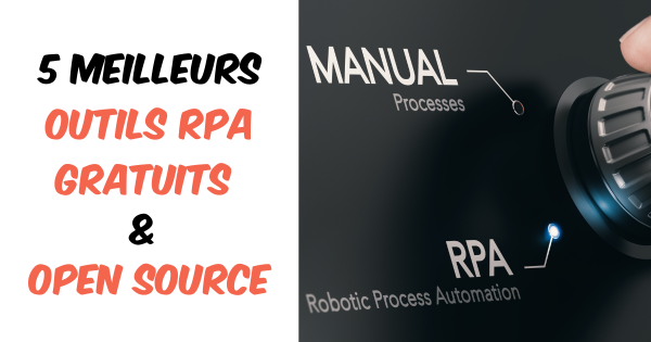 Outil RPA Gratuit-open source