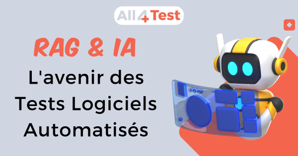 RAG et Test Logiciel avec l'IA